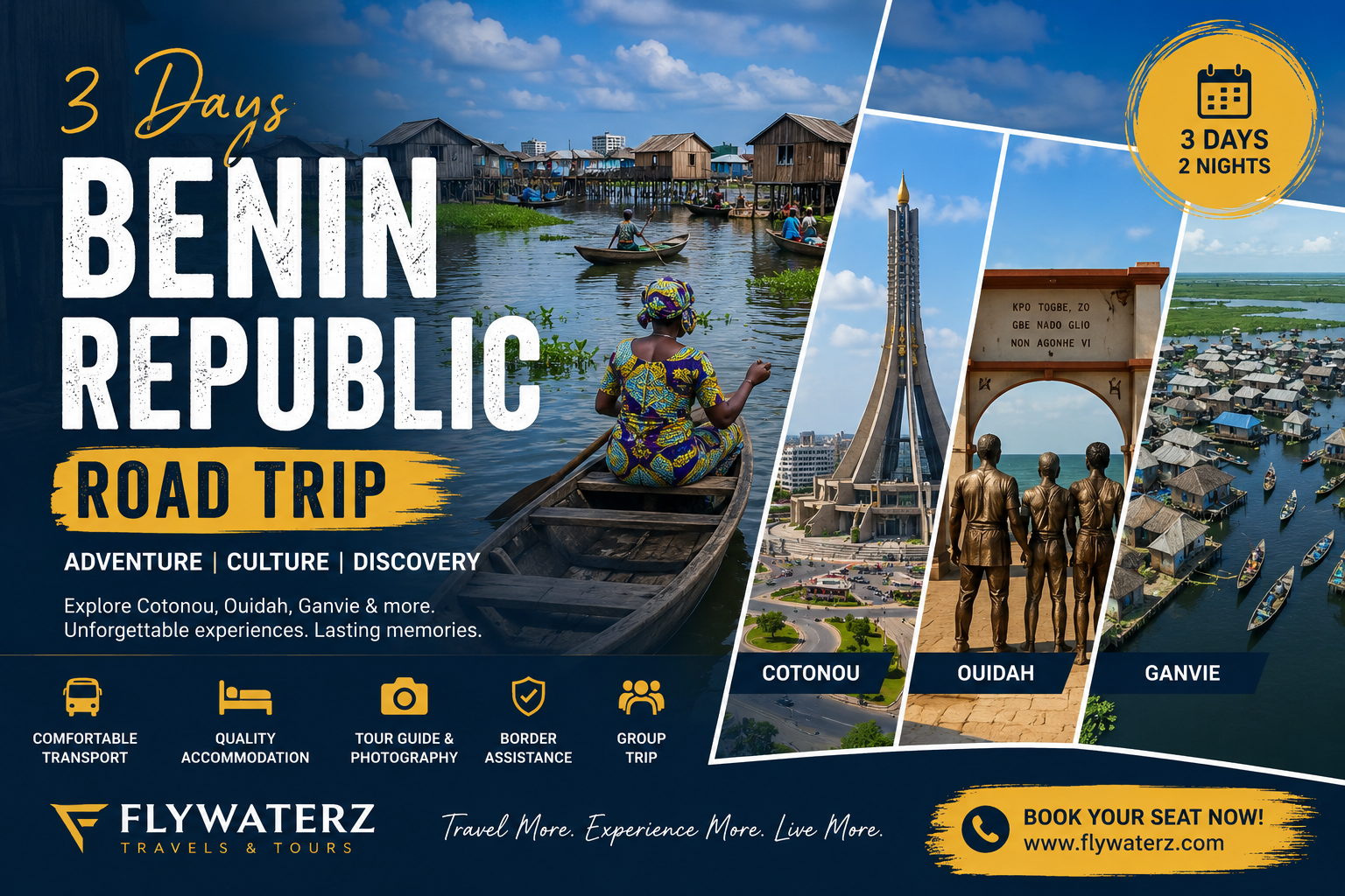 3-Day Benin Republic Road Trip with Flywaterz Travels visiting Cotonou, Ouidah and Ganvie Village